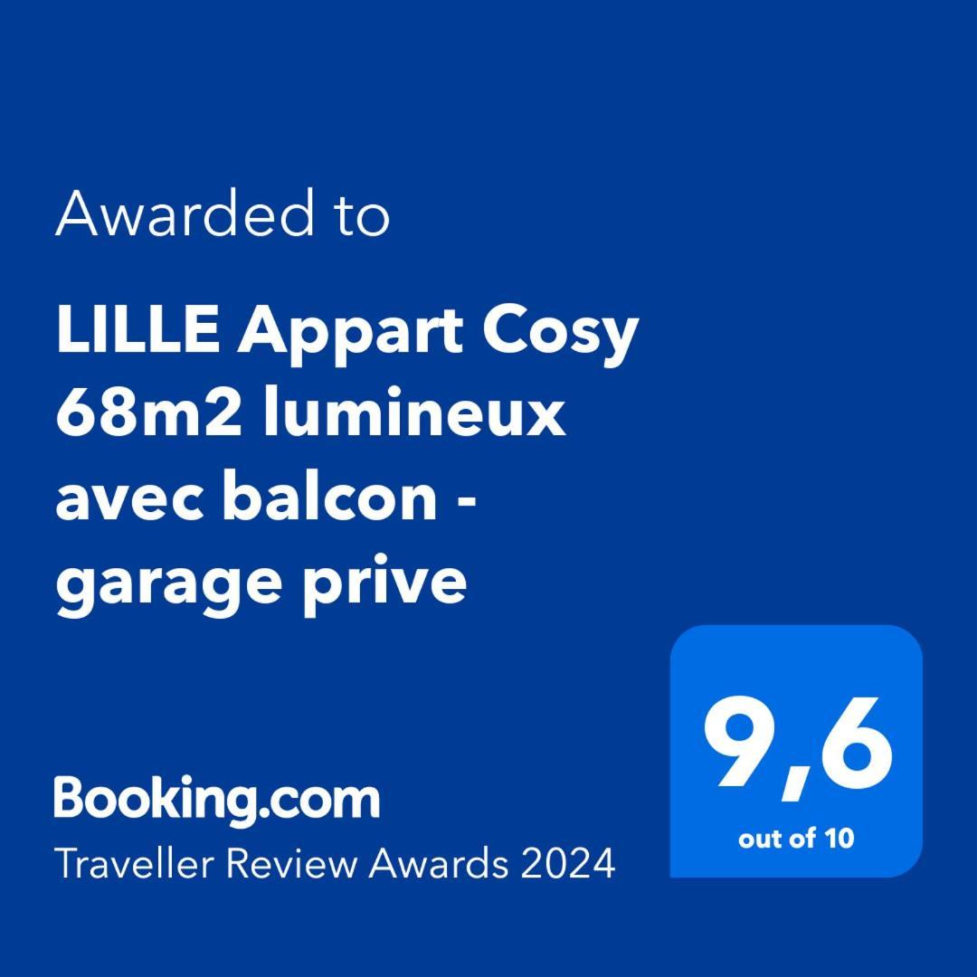 Lille Appart Cosy 68M2 Lumineux Avec Balcon - Garage Prive Екстер'єр фото